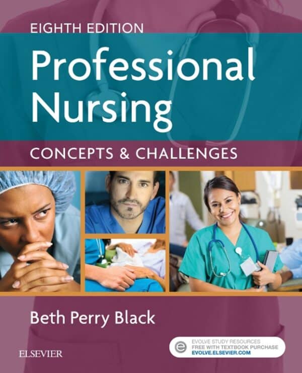 Professional Nursing: Concepts and Challenges (8th Edition) - eBook