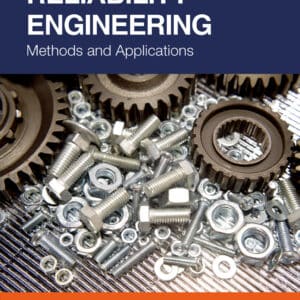 Reliability Engineering: Methods and Applications - eBook