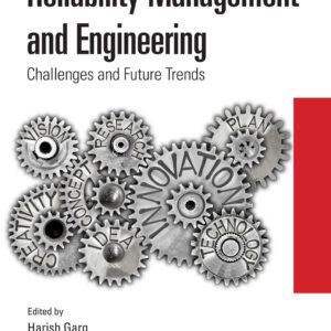 Reliability Management and Engineering: Challenges and Future Trends - eBook