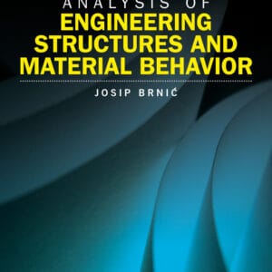 Analysis of Engineering Structures and Material Behavior - eBook