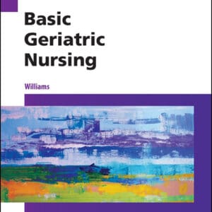 Basic Geriatric Nursing (6th Edition) - eBook