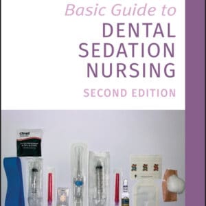 Basic Guide to Dental Sedation Nursing - eBook