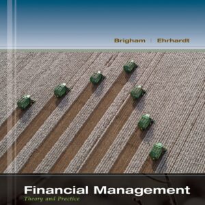 Financial Management: Theory and Practice (14th Edition) - eBook