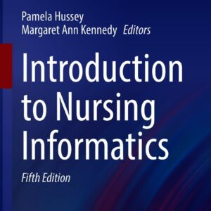 Introduction to Nursing Informatics (5th Edition) - eBook