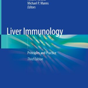Liver Immunology: Principles and Practice (3rd Edition) - eBook