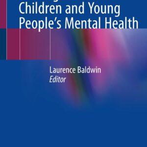 Nursing Skills for Children and Young People's Mental Health - eBook