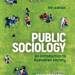 Public Sociology: An introduction to Australian society (4th Edition) - eBook