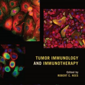 Tumor Immunology and Immunotherapy (Illustrated Edition) - eBook