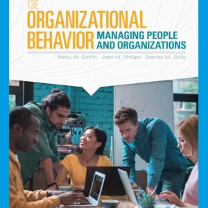 9781337918756 Organizational Behavior Managing People and Organizations 13e