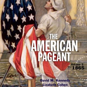 American Pageant, Volume 2 (16th Edition) - eBook