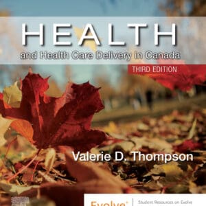 Health and Health Care Delivery in Canada (3rd Edition) - eBook