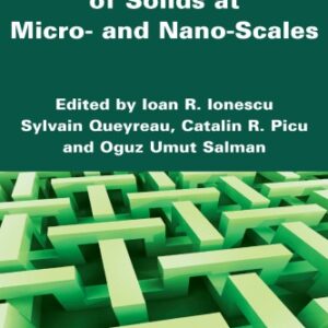 Mechanics and Physics of Solids at Micro- and Nano-Scales - eBook