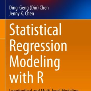 Statistical Regression Modeling with R: Longitudinal and Multi-level Modeling - eBook