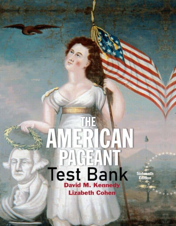 Test-Bank-American-Pageant-16th-Edition