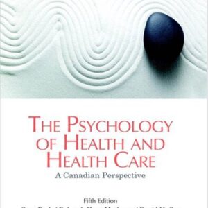 The Psychology of Health and Health Care: A Canadian Perspective (5th Edition) - eBook