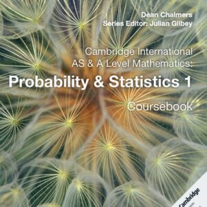 Cambridge International AS and A Level Mathematics: Probability and Statistics 1 Coursebook - eBook