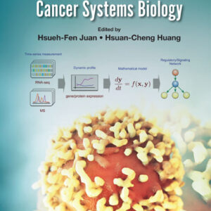 A Practical Guide To Cancer Systems Biology - eBook