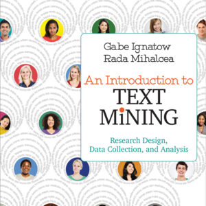 An Introduction to Text Mining: Research Design, Data Collection and Analysis - eBook