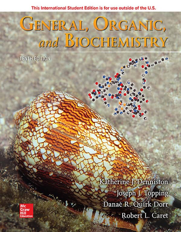 ISE General, Organic, and Biochemistry 10th Edition