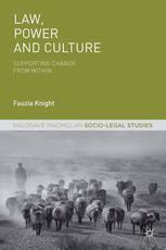 Law, Power and Culture: Supporting Change From Within - eBook