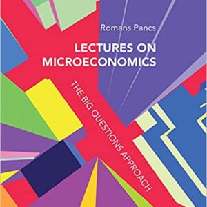 Lectures on Microeconomics: The Big Questions Approach - eBook
