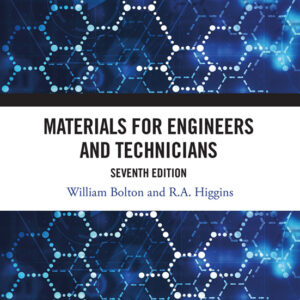 Materials for Engineers and Technicians (7th Edition) - eBook