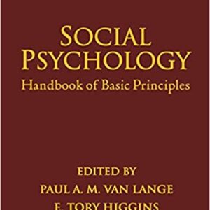 Social Psychology: Handbook of Basic Principles (3rd Edition) - eBook