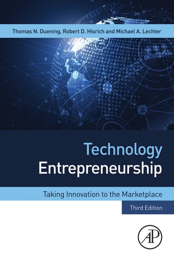 Technology Entrepreneurship: Taking Innovation to the Marketplace (3rd Edition) - eBook