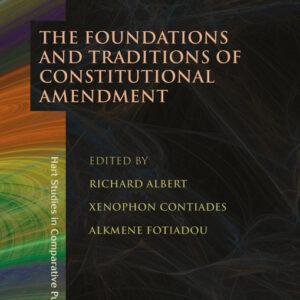 The Foundations and Traditions of Constitutional Amendment - eBook