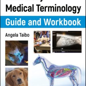 Veterinary Medical Terminology Guide and Workbook (2nd Edition) - eBook