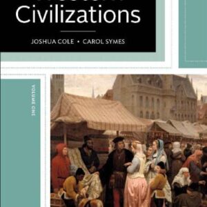 Western Civilizations: Their History and Their Culture-Volume 1 (19th Edition) - eBook