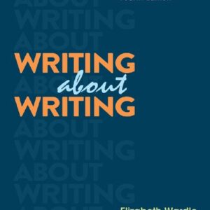 Writing about Writing (4th Edition) - eBook