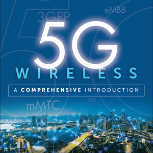 5G Wireless: A Comprehensive Introduction - eBook