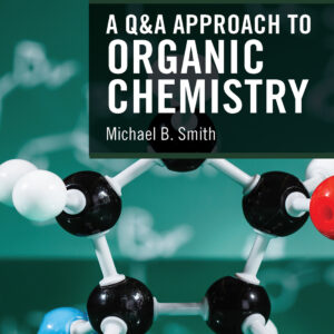 A Q&A Approach to Organic Chemistry - eBook