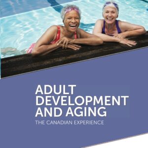 Adult Development and Aging: The Canadian Experience - eBook