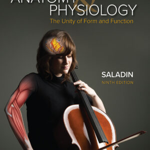Anatomy and Physiology: The Unity of Form and Function (9th Edition) - eBook