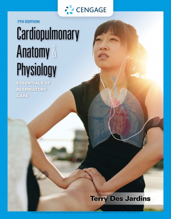 Cardiopulmonary Anatomy and Physiology: Essentials of Respiratory Care (7th Edition) - eBook
