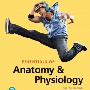 Essentials of Anatomy and Physiology (8th Edition) - eBook