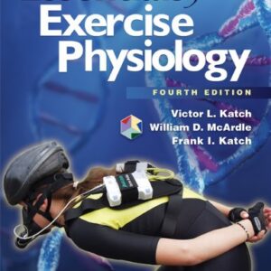 Essentials of Exercise Physiology (4th Edition) - eBook