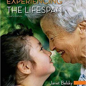 Experiencing the Lifespan (4th Edition) - eBook