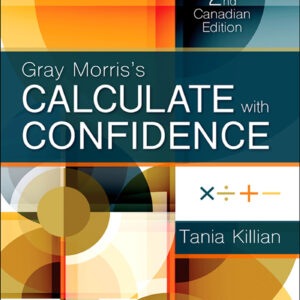 Gray Morris's Calculate with Confidence (2nd Edition-Canadian) - eBook
