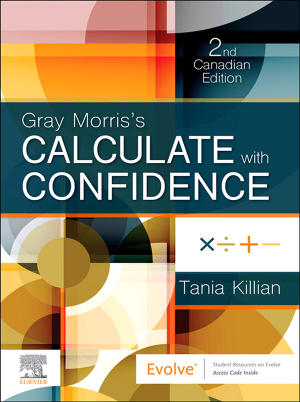 Gray Morris's Calculate with Confidence (2nd Edition-Canadian) - eBook
