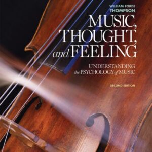 Music, Thought, and Feeling: Understanding the Psychology of Music (2nd Edition) - eBook