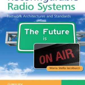 Reconfigurable Radio Systems: Network Architectures and Standards - eBook