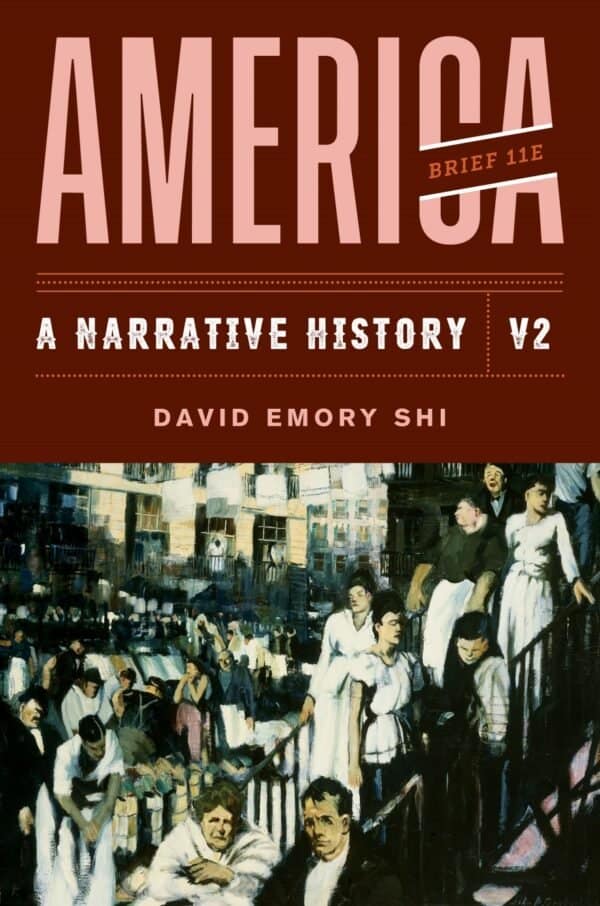 America: A Narrative History-Volume-2 (11th Edition-Brief) - eBook