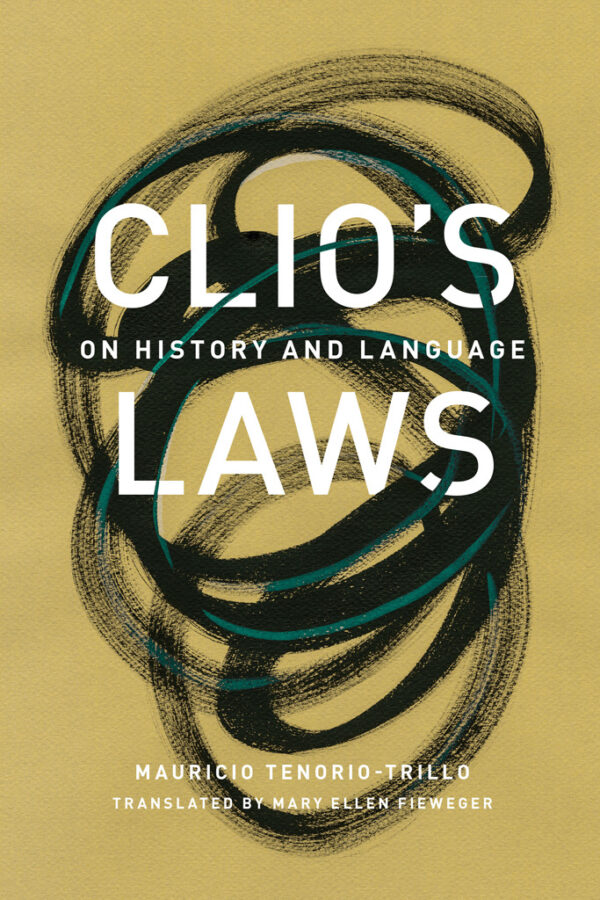 Clio's Laws: On History and Language - eBook