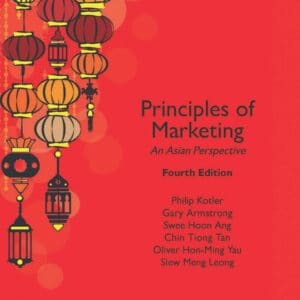 Principles of Marketing: An Asian Perspective (4th Edition) - eBook