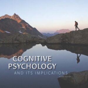 Cognitive Psychology and Its Implications (8th Edition) - eBook