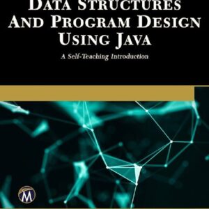 Data Structures and Program Design Using Java: A Self-Teaching Introduction - eBook