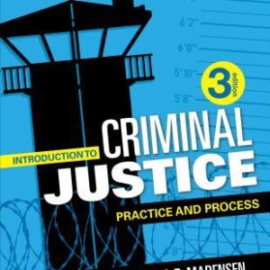 Introduction to Criminal Justice: Practice and Process (3rd Edition) - eBook